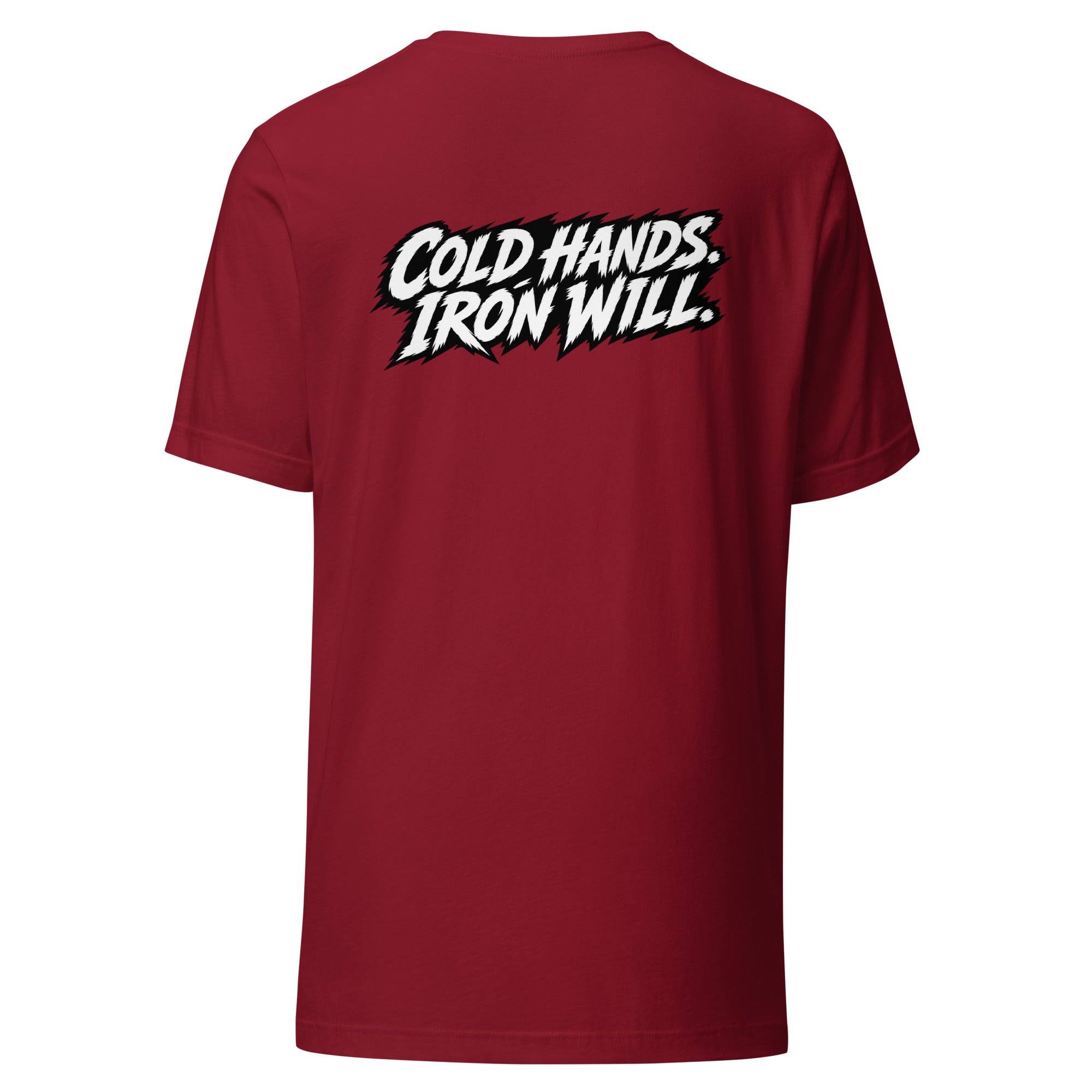 COLD HANDS IRON WILL - Relentless Fisher